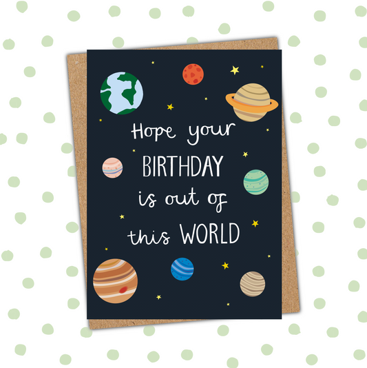 Hope Your Birthday Is Out Of This World (Pack 6)